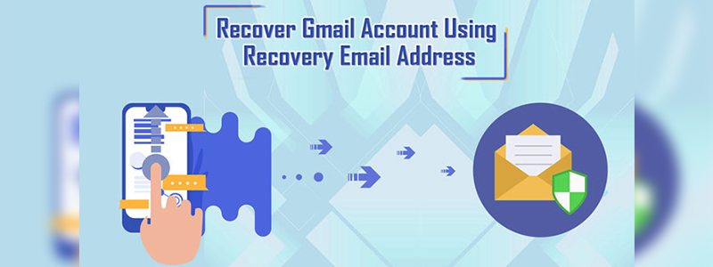 Recover Gmail Account Using Recovery Email Address