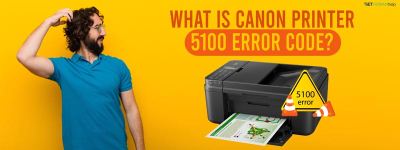 Canon Printer 5100 Error Code?