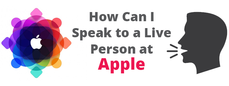 How Can I Speak to a Live Person at Apple?