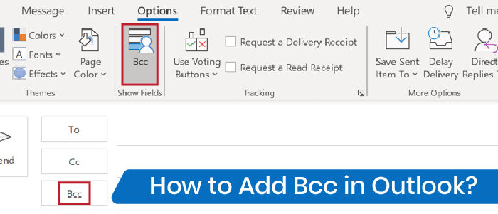 How to add bcc in Outlook?